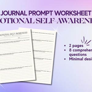 May include: A two-page journal prompt worksheet titled Emotional Self-Awareness. The document features eight comprehensive questions with lined spaces for writing. The text is printed in dark purple on white paper with a clean, simple layout.