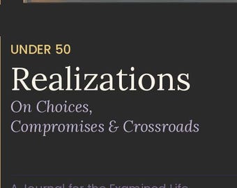 Guided Journal for Adults 30–50 | Realizations on Choices, Compromises & Crossroads