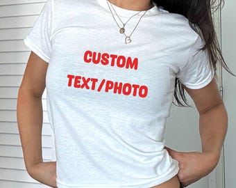 Custom Photo Baby Tee, Crop Top Personalized Text, Custom Picture Baby Tee, Personalized Y2K Shirt, Aesthetic Tee, Trendy Y2K Fashion, 90s