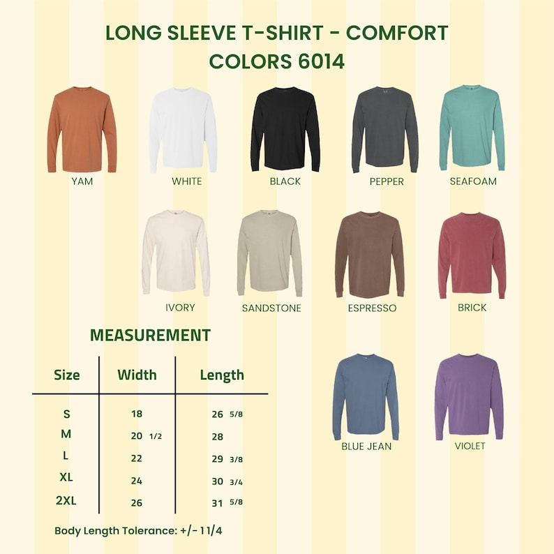 May include: A collection of long sleeve t-shirts in ten colors: yam, white, black, pepper, seafoam, ivory, sandstone, espresso, brick, blue jean, and violet. A measurement chart lists sizes S to 2XL with width and length in inches.