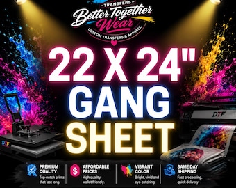 Custom 22x24 DTF Gang Sheet | Vibrant Transfers, Ready to Press