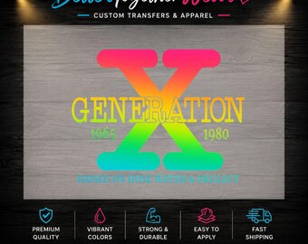 Generation X DTF Transfer, Raised On Hose Water, Retro 80s 90s Nostalgia Apparel
