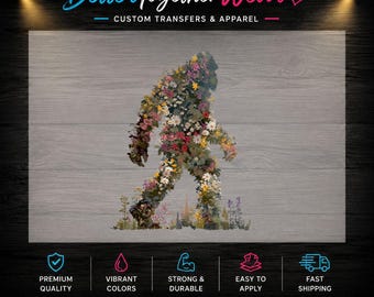 Floral Bigfoot DTF Transfer, Wildflower Sasquatch Botanical Shirt Print (Ready To Press)