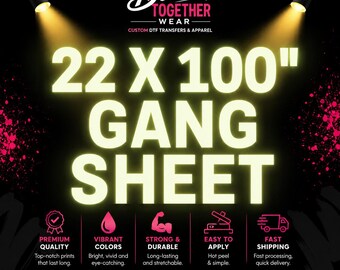 Custom 22x100 DTF Gang Sheet | Vibrant Transfers, Ready to Press