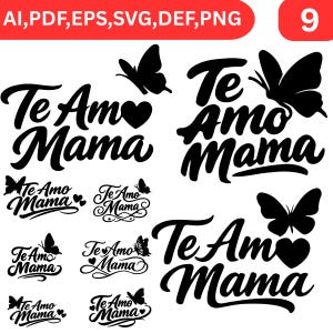 Könnte beinhalten: Schwarz-weiße Grafikdesigns mit dem Text "Te Amo Mama" (Ich liebe dich Mama) und Illustrationen von Schmetterlingen und Herzen. Geeignet für Muttertags-Projekte.