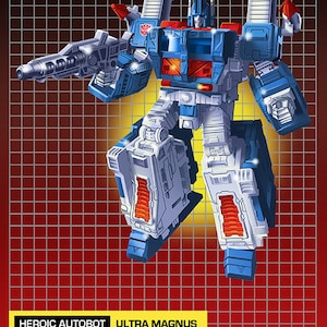 May include: Illustration of Ultra Magnus, a heroic Autobot. The robot is primarily blue and white with red accents, holding a large weapon. The background is a grid pattern with the text "HEROIC AUTOBOT ULTRA MAGNUS".