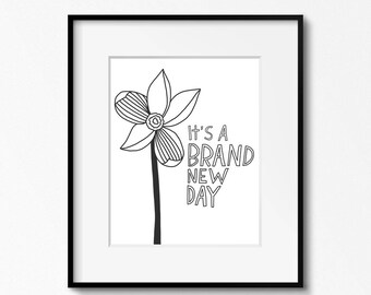 Brand New Day 8x10 printable - digital download - black and white art - DIY home office decor - classroom decor - printable wall art