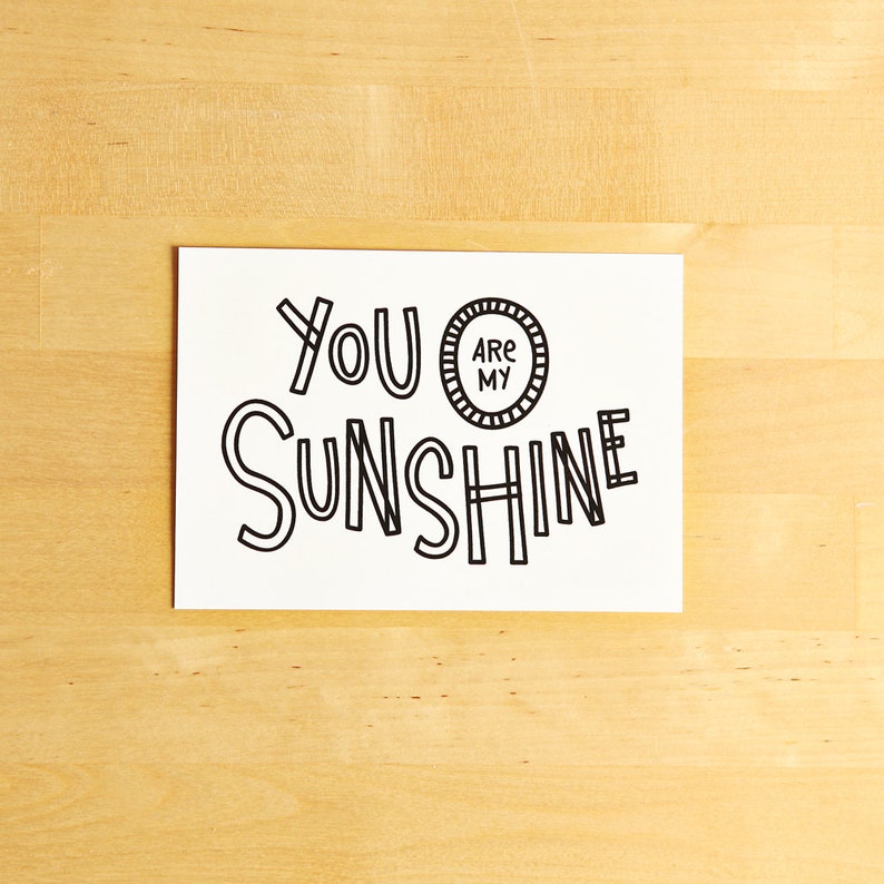 You Are My Sunshine 8x10 printable Nursery decor Instant Download Inspirational quote Hand lettering Nursery Wall Art 4x6 and 5x7 image 5