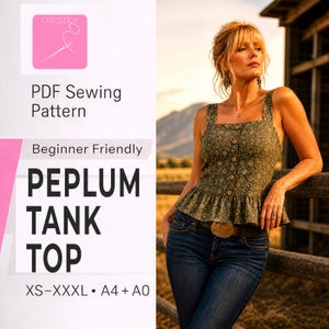 May include: A green floral peplum tank top with button details. The image also features the text "PEPLUM TANK TOP" and "PDF Sewing Pattern". The tank top is paired with blue jeans and a brown belt with a gold buckle.