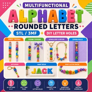 以下が含まれることがあります： STLおよび3MFファイル形式の多機能な丸みを帯びたアルファベット文字のデジタル製品ディスプレイ。画像には、鉛筆トッパー、ストロー飾り、ジュエリー、ジッパープル、キーホルダー、ネームデコレーションとして使用されるカラフルな3D文字ビーズが示されています。