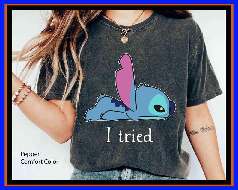 Vintage Stitch I Tried Comfort Colors Shirt Funny Lilo And Stitch T-Shirt 2024 Family Trip Birthday Boy Girl Gift