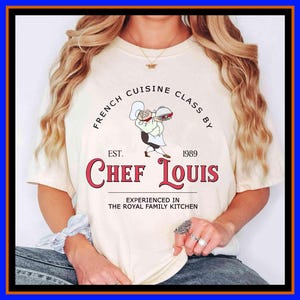 Disney Little Mermaid Chef Louis Est. 1989 T-Shirt French Cuisine Class Tee Chef Louis And Sebastian Shirt Funny Disneyland Foodie Shirt