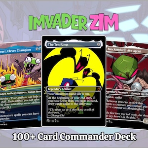 May include: A 100+ card Commander deck featuring Invader Zim themed trading cards. The display shows three cards: Ironheart, Clever Champion, The Ten Rings, and Mockingbird, Ace Agent, each with unique character illustrations and game text.