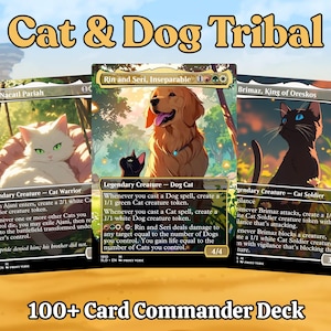 May include: Three collectible cards featuring cat and dog illustrations. The cards are labeled "Cat & Dog Tribal" and "100+ Card Commander Deck." The cards depict a white cat, a golden retriever with a black cat, and a black cat.