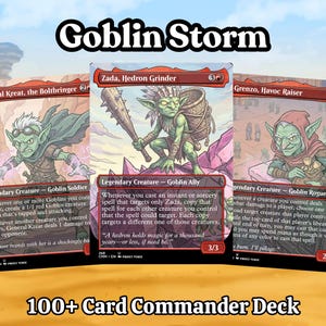 May include: Three Magic: The Gathering trading cards titled General Kreat, the Boltbringer, Zada, Hedron Grinder, and Grenzo, Havoc Raiser, featuring green-skinned goblin illustrations, displayed under the text Goblin Storm and above 100+ Card Commander Deck.