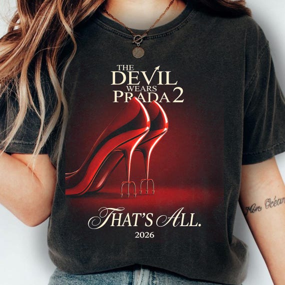 The Devil Wears Prada Shirt, That All Shirt, Fashion Boss Lady Graphic Tee, Gift For Women and Man Unisex T-Shirt