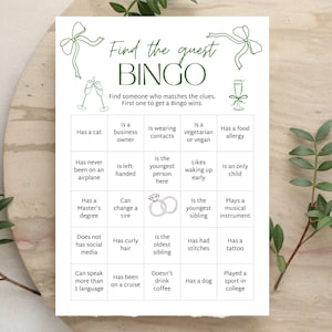 May include: A white Bingo game card with green text and illustrations. The card reads "Find the guest BINGO" and includes a grid of prompts like "Has a cat" and "Has a tattoo". The card is decorated with green bow illustrations.