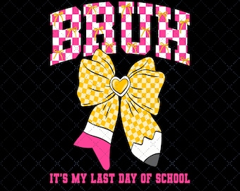 Last Day of School PNG, Summer Teacher Graduation Shirt (Instant Download)