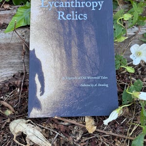 Lycantropy Relics: En triptyk av gamla varulvshistorier | Pocketutgåva
