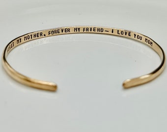 First My Mother, Forever My Friend Bracelet - Personalized Mother's Bracelet - Hidden Message Jewelry - Gold Bangle Cuff - Gift for Mom