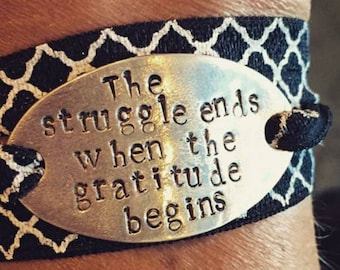 Wrap Bracelet - The struggle ends when the gratitude begins