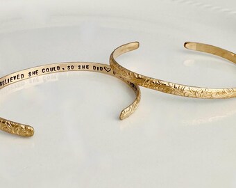 She Believed She Could - Gold Cuff Bracelet - Floral-Flower Bracelet - Personalized Bangle - Gift for Her - Custom Engraved Bracelet