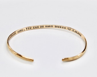Gold Bracelet - Beautiful Girl You Can Do Hard Things - Custom Cuff - Hidden Message Jewelry - Gold/Silver Bangle - Gift for Daughter