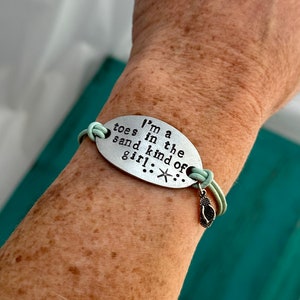 I&#39;m a toes in the sand kind of girl Bracelet - Custom Hand Stamped Leather Bracelet - Inspirational Jewelry - Beach Girl - Gift for Her