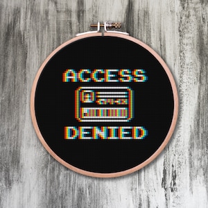 Access Denied Cross Stitch Pattern