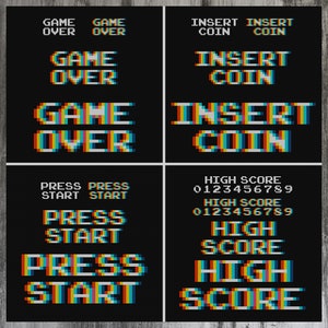 May include: A black background with colorful pixelated text. The text reads "GAME OVER", "INSERT COIN", "PRESS START", and "HIGH SCORE".