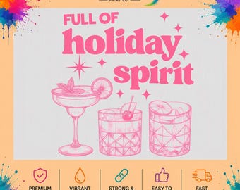 Full of Holiday Spirit DTF Transfer, Retro Christmas Cocktail Design, Ready to Press