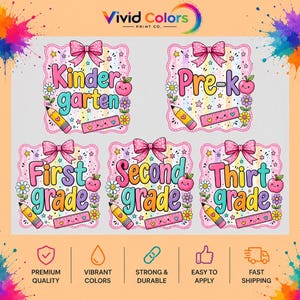 May include: A set of five school-themed graphic designs featuring pastel rainbow backgrounds, pink bows, smiling apples, pencils, and rulers. Each design displays text for grade levels including Kindergarten, Pre-k, First, Second, and Third grade.