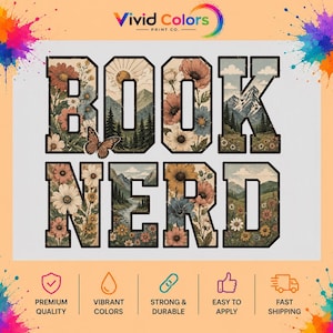 May include: A graphic design featuring the text BOOK NERD in large block letters. The letters are filled with illustrations of mountains, forests, a sun, and various flowers in muted tones. A brown butterfly is positioned on the letter B.