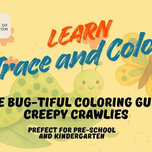 Puede incluir: Ilustración con fondo amarillo con dibujos de oruga y mariposa. El texto dice "APRENDER Traza y Colorea" y "LA GUÍA DE COLOREAR BUG-TIFUL CREEPY CRAWLIES". Diseñado para preescolares y niños de jardín de infancia.