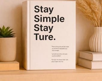 Stay Simple Stay True Decorative Book Box, Minimalist Faux Storage Coffee Table Decor