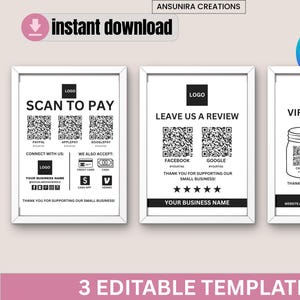 May include: Three white-framed signs featuring black text and graphics. The first sign displays Scan to Pay with QR codes for PayPal, ApplePay, and GooglePay. The second sign shows Leave Us a Review with Facebook and Google QR codes. The third sign displays Virtual Tip Jar with CashApp and Venmo QR codes.