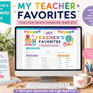 May include: A digital teacher questionnaire template titled My Teacher's Favorites displayed on a computer monitor. The document features colorful graphics including an apple, books, a globe, and a coffee mug, with sections for personal information and favorite items.