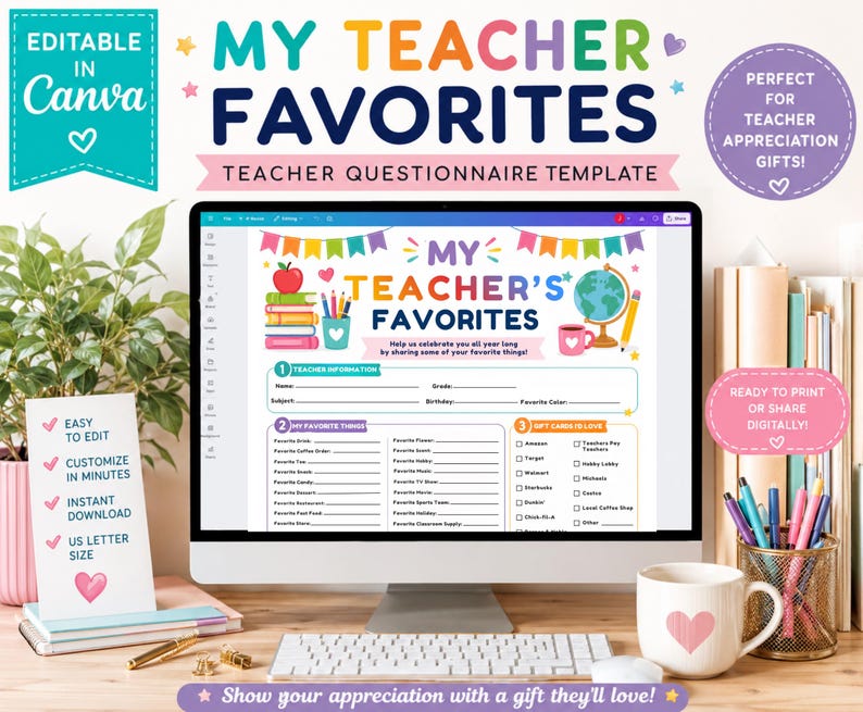 May include: A digital teacher questionnaire template titled My Teacher's Favorites displayed on a computer monitor. The document features colorful graphics including an apple, books, a globe, and a coffee mug, with sections for personal information and favorite items.