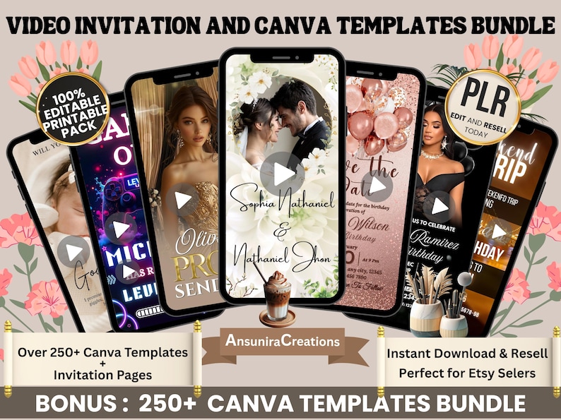 May include: A bundle of video invitation and Canva templates displayed on smartphones. The screens showcase various designs, including wedding, birthday, and event themes. Text includes "Sophia Nathaniel & Nathaniel Jhon" and "Over 250+ Canva Templates".