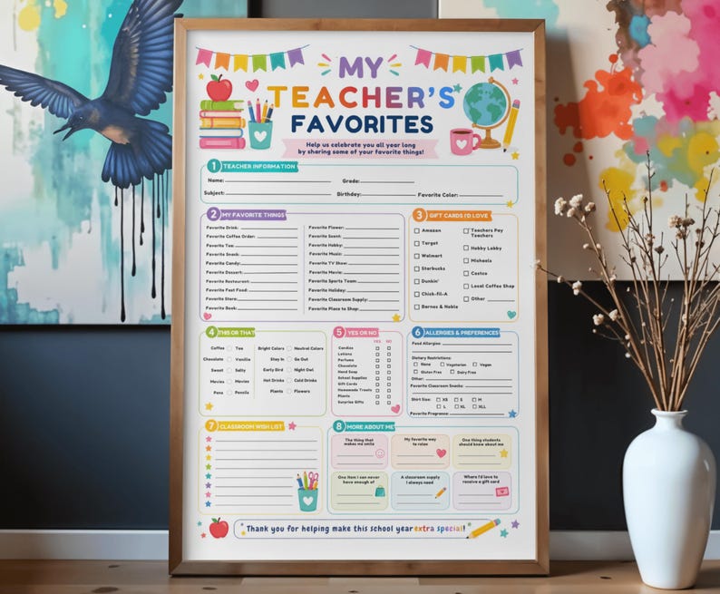 May include: A rectangular "My Teacher's Favorites" questionnaire printed on white paper with a wooden frame. The document features colorful illustrations of school supplies, a globe, and banners, with sections for personal information, preferences, and gift card choices.