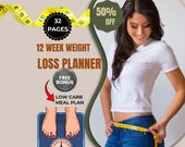 12 Week Weight Loss Planner Printable | Wellness & Fitness Tracker | Calorie Food Journal | Digital Weight Loss Workbook PDF