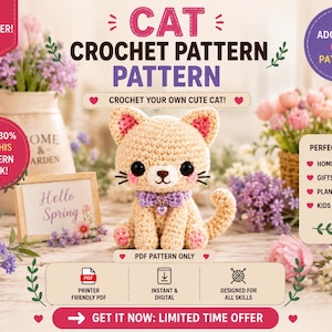 Może przedstawiać: Obraz przedstawia wzór na szydełkowanie kota. Beżowy kot ma różowe akcenty i fioletowy kołnierz. Tekst zawiera "Cat Crochet Pattern" i "Crochet Your Own Cute Cat!" Dodatkowy tekst brzmi "Hello Spring" i "Get it now: Limited Time Offer."