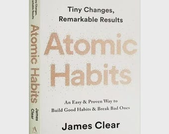 Atomic Habits by James Clear | Build Good Habits, Break Bad Ones (Paperback)