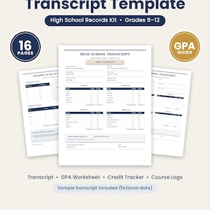 May include: A digital homeschool transcript template kit for grades 9-12, featuring 16 pages including a grading scale, GPA guide, credit tracker, and course logs. The document is formatted for US letter size and includes a sample transcript.