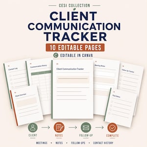 May include: A digital client communication tracker template set featuring 10 editable pages. The document includes sections for contact logs, communication history, client overview, meeting notes, follow-up trackers, and final notes, all editable in Canva.