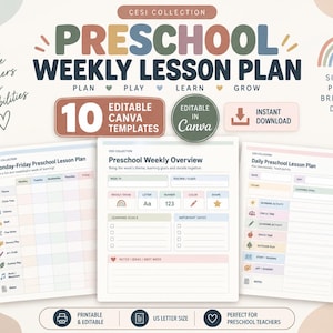 May include: A set of 10 editable Canva preschool weekly lesson plan templates featuring a Monday-Friday grid, a weekly overview, and a daily lesson plan. The documents include sections for themes, learning goals, and activities in a soft color palette.
