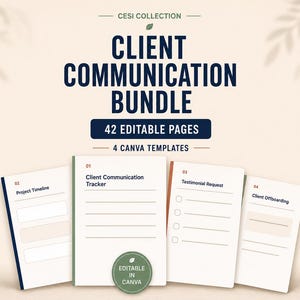 May include: A digital document set titled Cesi Collection Client Communication Bundle with 42 editable pages and 4 Canva templates. Four page previews are shown labeled 01 Client Communication Tracker, 02 Project Timeline, 03 Testimonial Request, and 04 Client Offboarding.