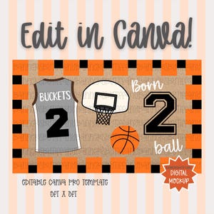 Może przedstawiać: Cyfrowy szablon baneru z tekstem Edit in Canva! na górze, szarą koszulką do koszykówki z numerem 2, koszem, pomarańczową piłką i napisem Born 2 ball. Zawiera etykietę 5ft x 3ft oraz gwiazdkę z napisem digital mockup.