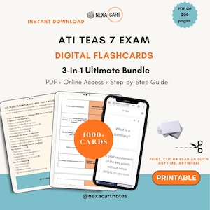 May include: Digital flashcards for the ATI TEAS 7 exam. The image shows a tablet and smartphone displaying flashcards, with a stack of paper and the text "PRINTABLE". The bundle includes PDF, online access, and a step-by-step guide.