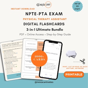 May include: Digital flashcards for the NPTE-PTA exam, featuring a 3-in-1 ultimate bundle with PDF, online access, and a step-by-step guide. The image includes a tablet, smartphone, and a stack of cards. The bundle contains 1000+ cards and is printable.